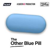 Podcast The Other Blue Pill